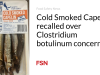 Cold Smoked Capelin teringat akan kekhawatiran Clostridium botulinum