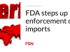 FDA meningkatkan penegakan hukum terhadap impor