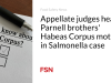 Hakim banding mendengarkan mosi Habeas Corpus dari Parnell bersaudara dalam kasus Salmonella