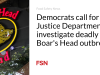 Partai Demokrat menyerukan Departemen Kehakiman untuk menyelidiki wabah Boar’s Head yang mematikan