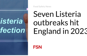 Tujuh wabah Listeria melanda Inggris pada tahun 2023