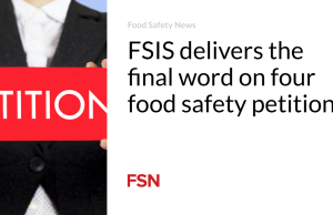 FSIS menyampaikan keputusan akhir atas empat petisi keamanan pangan