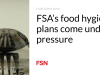 Rencana kebersihan makanan FSA mendapat tekanan