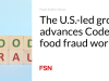 Kelompok yang dipimpin Amerika ini memajukan pekerjaan penipuan makanan Codex