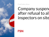 Perusahaan ditangguhkan setelah menolak mengizinkan inspektur berada di lokasi
