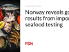 Norwegia menunjukkan hasil yang baik dari pengujian makanan laut impor