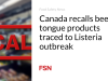 Kanada menarik kembali produk lidah sapi yang diduga berasal dari wabah Listeria