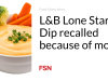 L&B Lone Star Dip ditarik kembali karena jamur