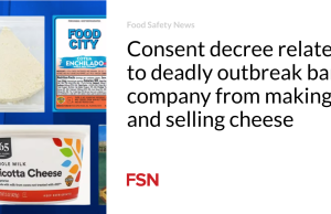 Keputusan persetujuan terkait wabah mematikan melarang perusahaan membuat dan menjual keju