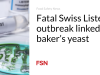 Wabah Listeria Swiss yang fatal terkait dengan ragi roti