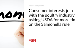 Kepentingan konsumen bergabung dengan industri unggas dalam meminta USDA untuk memberikan lebih banyak waktu mengenai aturan Salmonella